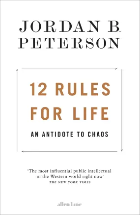 12 Rules for Life: An Antidote to Chaos (Paperback) - Jordan B. Peterson